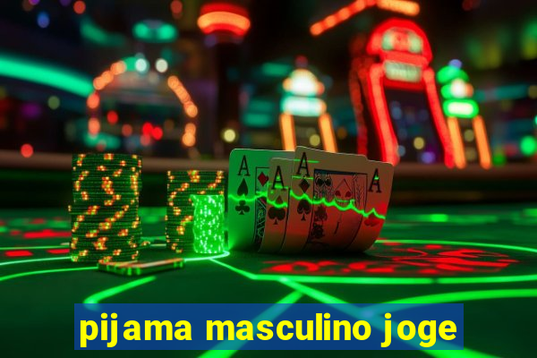 pijama masculino joge